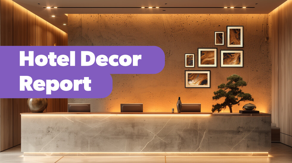 Hotel Decor Report - Level Frames